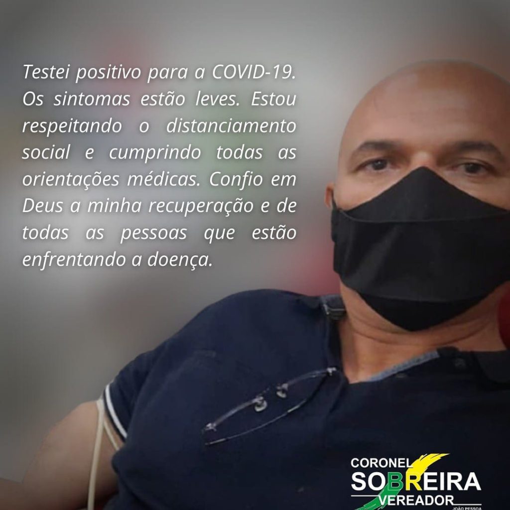 Vereador Coronel Sobreira testa positivo para COVID-19