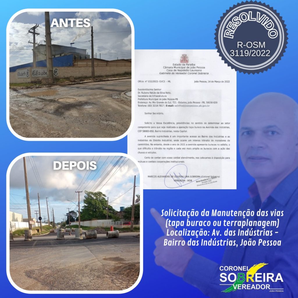 Vereador Coronel Sobreira consegue recuperação do asfalto de avenida no bairro das Indústrias